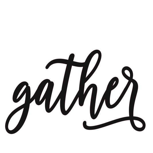 Gather word cutout - Bucktooth Designs